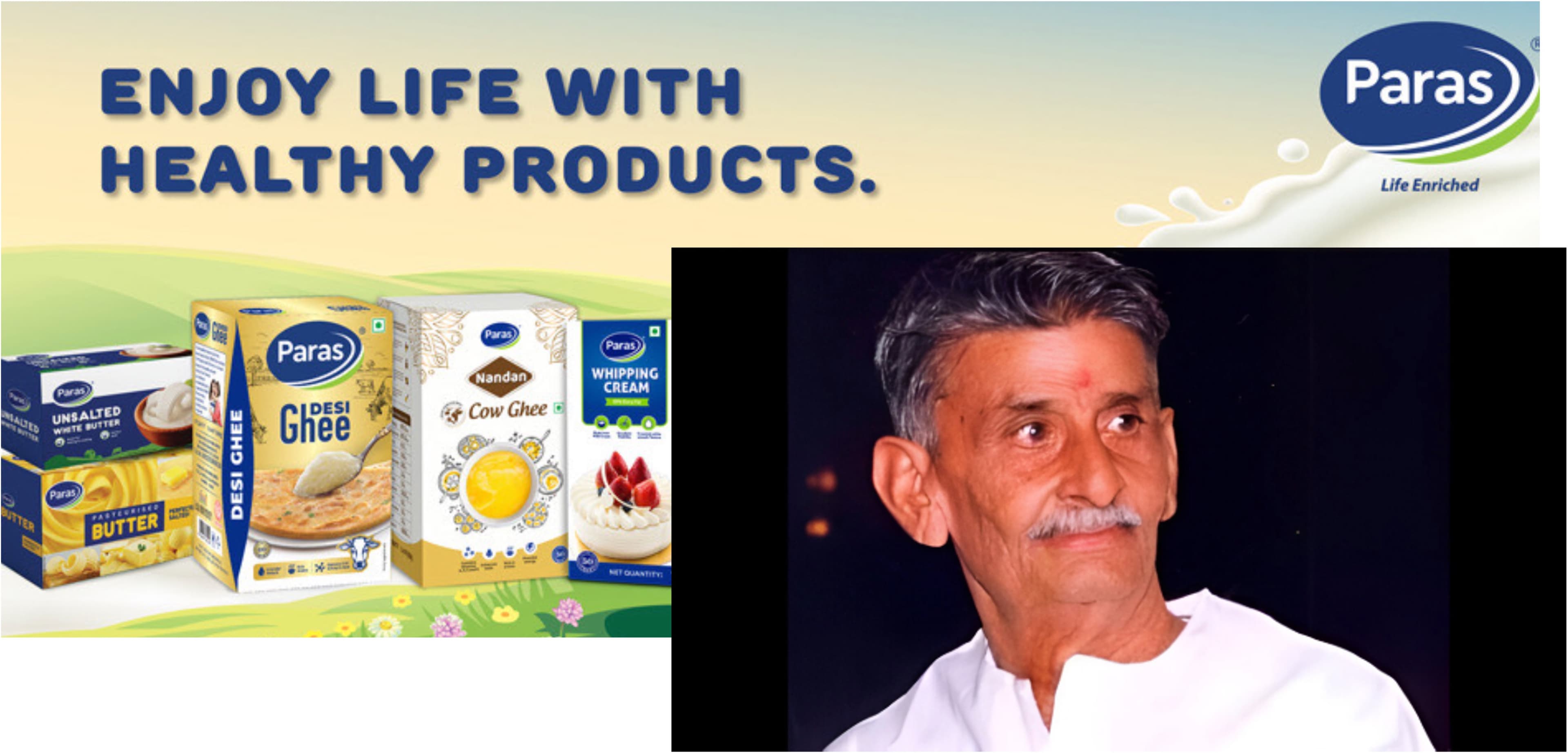 Ved Ram Nagar-From Milkman To Milk King creating Paras Brand