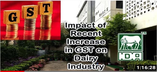Impact on recent increase on GST on dairy industry by 47th GST council